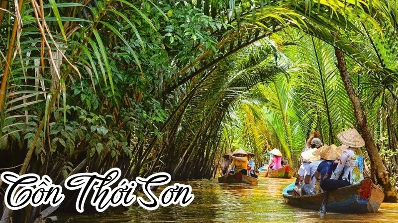 Cồn Thới Sơn - Trải nghiệm du lịch sông nước Cửu Long