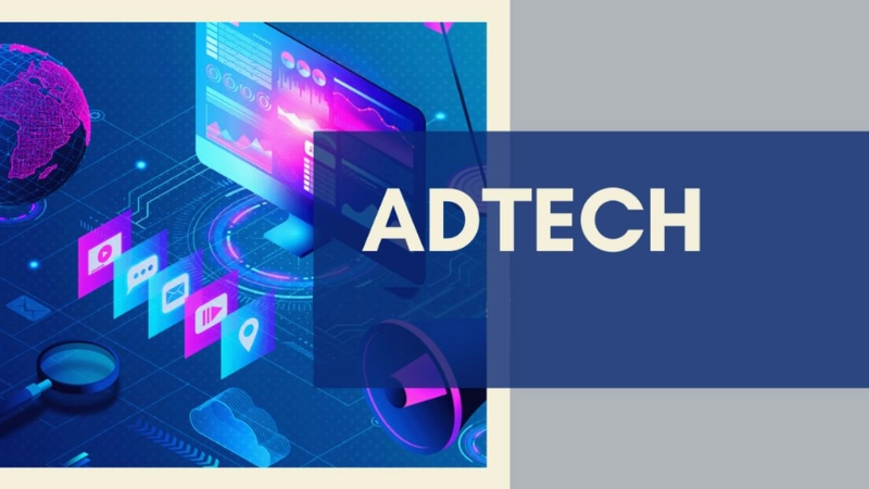 AdTech trong quảng cáo và sức mạnh định hình chiến dịch