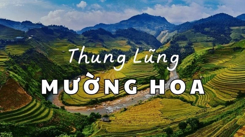 Thung lũng Mường Hoa là một tuyệt tác thiên nhiên hiếm có