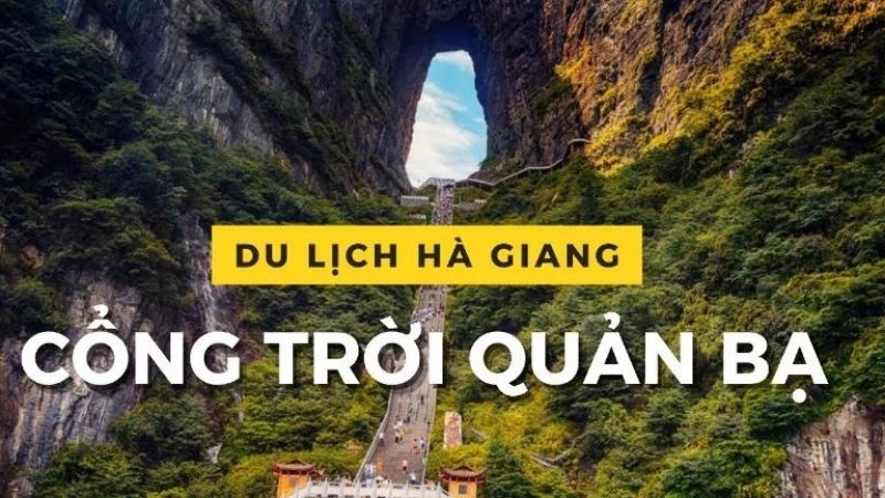 Cổng Trời Quản Bạ là địa danh nổi bật của du lịch Hà Giang