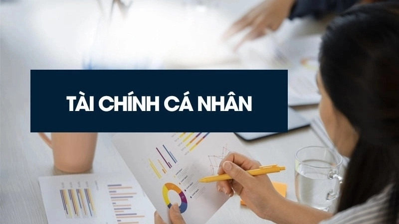 Tài chính cá nhân quyết định chất lượng cuộc sống