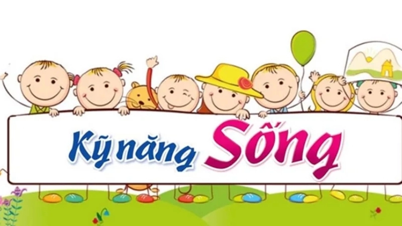 Những kỹ năng sống cần thiết cho thanh thiếu niên