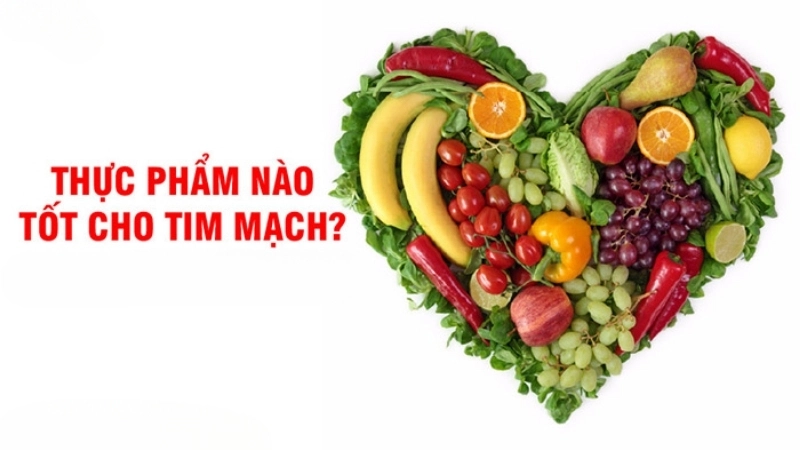 Thực phẩm nào tốt nhất cho sức khỏe tim mạch?