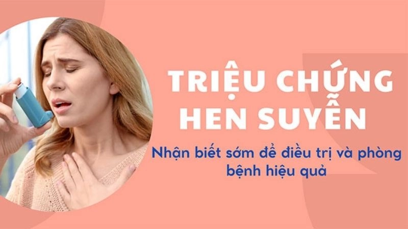 Mỗi người có các triệu chứng hen suyễn khác nhau