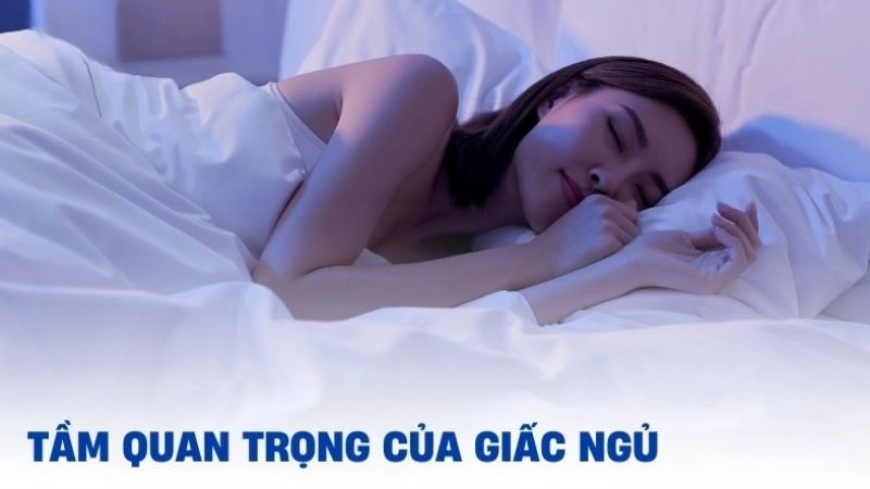 Tầm quan trọng của giấc ngủ đối với sức khỏe tâm thần