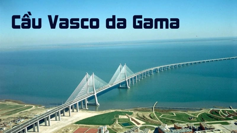 Vai trò quan trọng của cầu Vasco da Gama trong giao thông