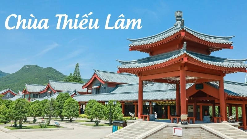 Lịch sử và kiến trúc Chùa Thiếu Lâm