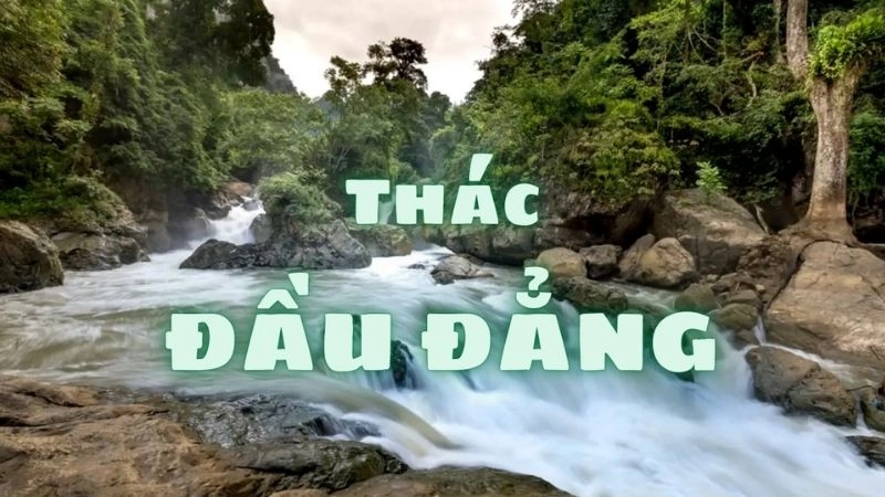  Thác Đầu Đẳng là kiệt tác của thiên nhiên 