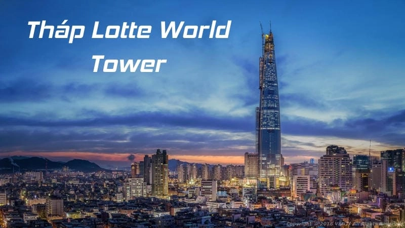 Kiến trúc và thiết kế độc đáo của Tháp Lotte World Tower