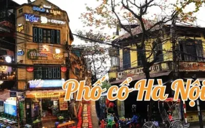 Phố cổ Hà Nội và dấu ấn thời gian giữa lòng thủ đô cổ kính