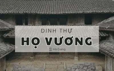 Dinh thự họ Vương – Dấu ấn vua Mèo giữa đại ngàn Tây Bắc