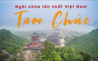 Chùa Tam Chúc – Quần thể tâm linh lớn nhất Việt Nam