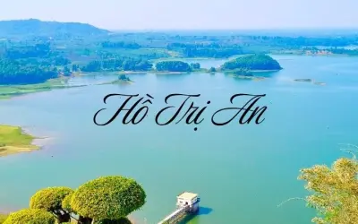 Hồ Trị An - Điểm du lịch sinh thái nổi tiếng tại Đồng Nai