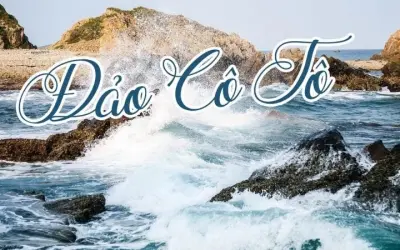 Đảo Cô Tô Quảng Ninh điểm đến không thể bỏ lỡ mùa hè