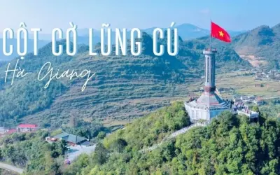 Cột cờ Lũng Cú – Điểm cực Bắc đầy tự hào của Việt Nam