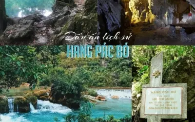 Hang Pác Bó – Nơi Bác Hồ từng sống và hoạt động cách mạng