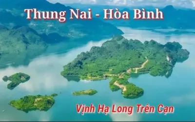Thung Nai - Vịnh Hạ Long trên cạn của Hòa Bình