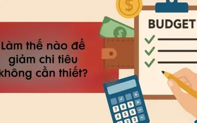 Làm thế nào để giảm chi tiêu không cần thiết hiệu quả?