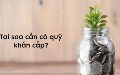 Tại sao cần có quỹ khẩn cấp trong quản lý chi tiêu?