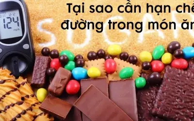 Tại sao cần hạn chế đường trong món ăn hàng ngày?
