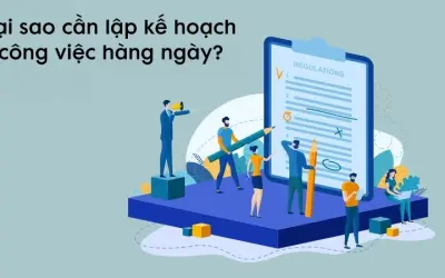 Tại sao cần lập kế hoạch công việc hàng ngày khoa học?