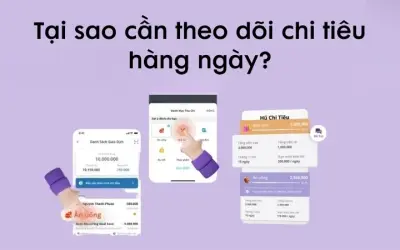 Tại sao cần theo dõi chi tiêu hàng ngày để sống có kế hoạch?