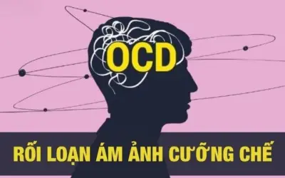 OCD là gì? Tìm hiểu nguyên nhân, triệu chứng và cách chữa trị