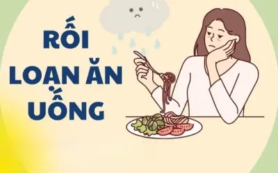 Làm thế nào để nhận biết dấu hiệu rối loạn ăn uống?