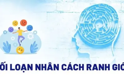 Sự thật gây sốc về rối loạn nhân cách ranh giới là gì?