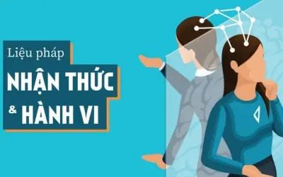 Tại sao liệu pháp nhận thức và hành vi hiệu quả vượt trội?