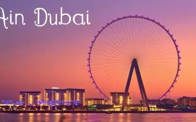 Ain Dubai vòng quay quan sát lớn nhất thế giới tại Dubai