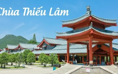 Trải nghiệm văn hóa và tâm linh tại Chùa Thiếu Lâm nổi tiếng