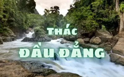 Thác Đầu Đẳng - Kỳ quan thiên nhiên giữa đại ngàn Na Hang