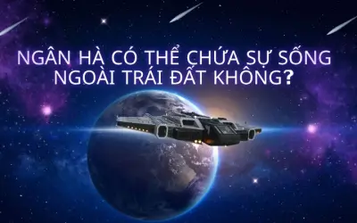 Ngân Hà có thể chứa sự sống ngoài Trái Đất không?