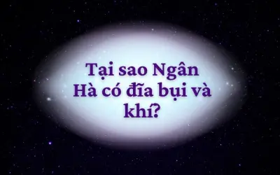 Tại sao Ngân Hà có đĩa bụi và khí bao quanh các sao?