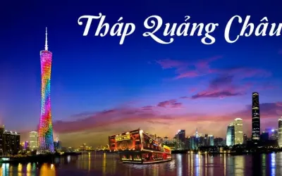 Tháp Quảng Châu – Biểu tượng hiện đại bên sông Châu Giang