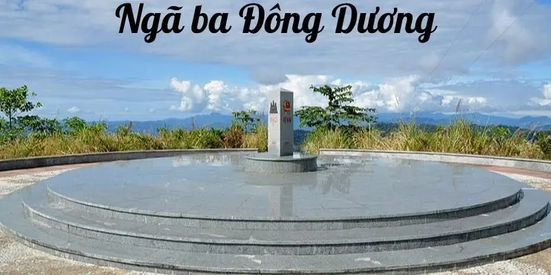 Ngã ba Đông Dương - Hành trình chinh phục điểm biên giới