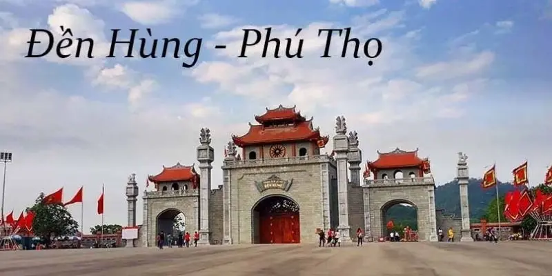 Đền Hùng - Biểu tượng thiêng liêng của dân tộc Việt
