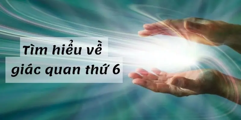 Giác quan thứ sáu trong văn hóa và tín ngưỡng dân gian Việt