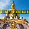 Khám phá những bức tượng Phật đẹp nhất tại Thái Lan