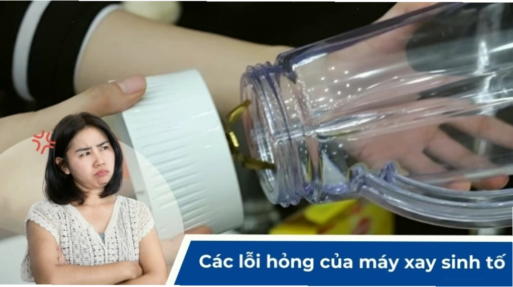 Dịch vụ sửa máy xay sinh tố giúp khắc phục nhanh mọi lỗi thường gặp
