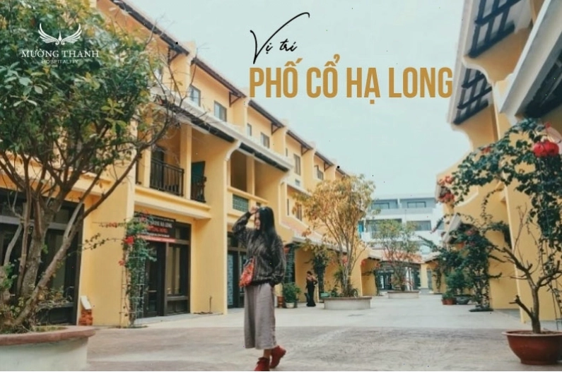 Kiến trúc cổ kính đặc trưng của phố cổ Hạ Long