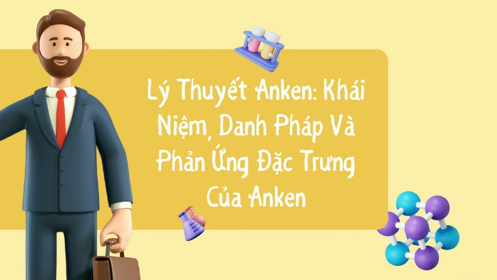 Lý thuyết anken trong hóa học