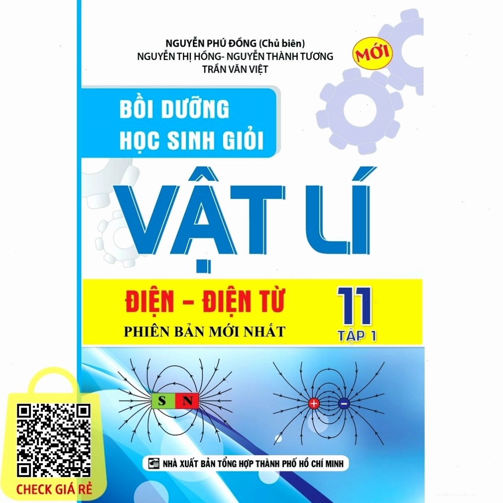Sách bồi dưỡng học sinh giỏi Vật lý 11 - Điện, Điện Từ