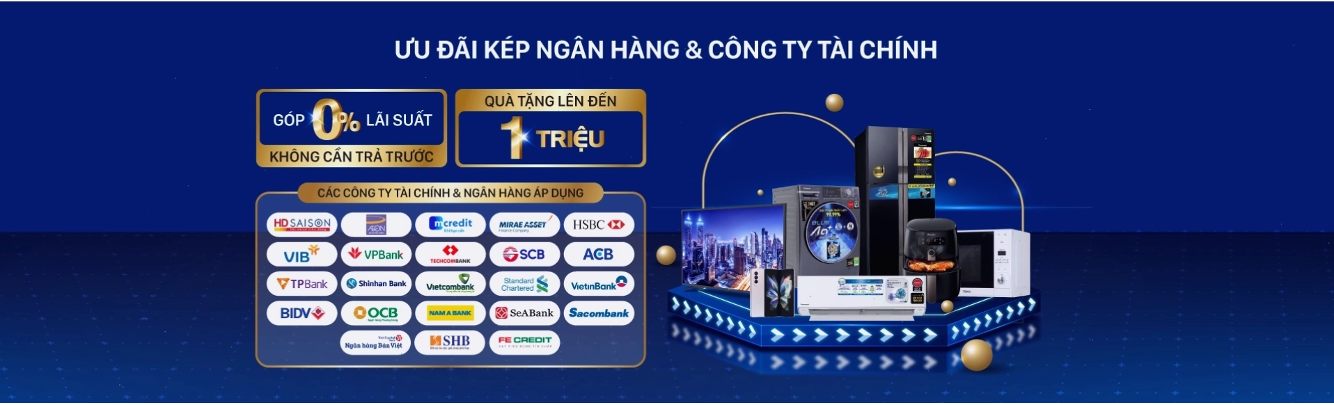Ưu đãi mua sắm trả góp 0%