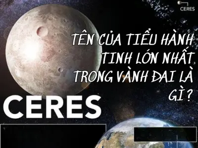 Tiểu hành tinh nào lớn nhất trong vành đai tiểu hành tinh