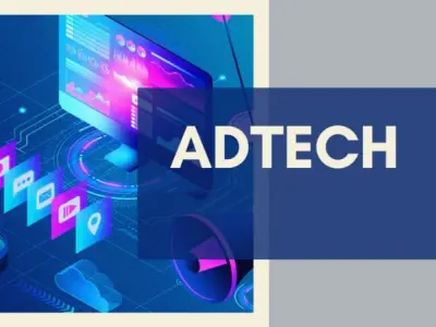 Công nghệ AdTech quảng cáo và tác động trong tiếp thị số