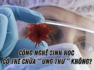 Công nghệ sinh học có thể mở ra lối thoát cho ung thư?
