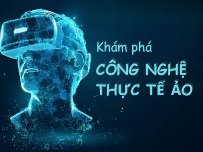 Thực tế ảo là gì và hoạt động ra sao trong đời sống?