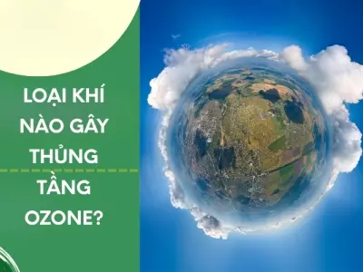 Khí CFC và mối nguy gây thủng tầng ozone ra sao?